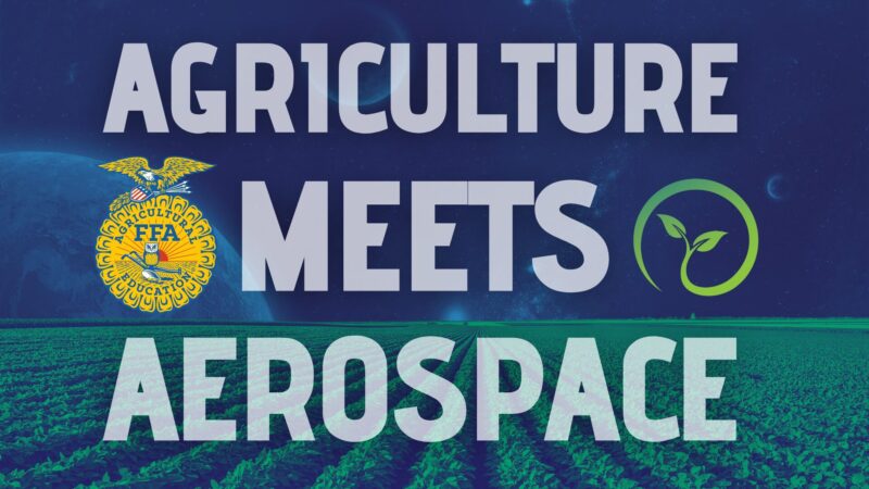Agriculture Meets Aerospace at FFA
