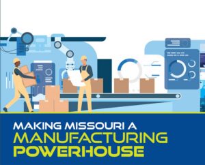 Missouri is Creating a Roadmap for Manufacturing